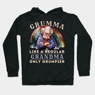 Grumma, like a regular Grandma, only grumpier Hoodie